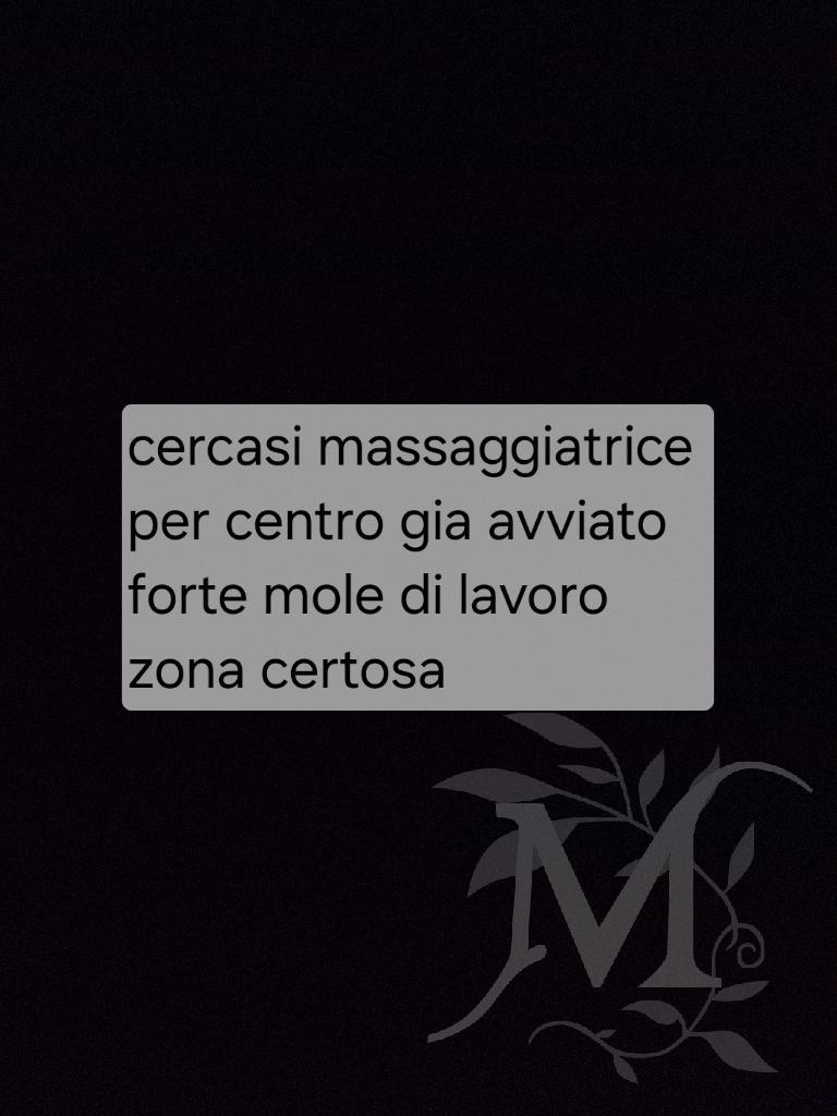 Cercasi massaggiatrice  1